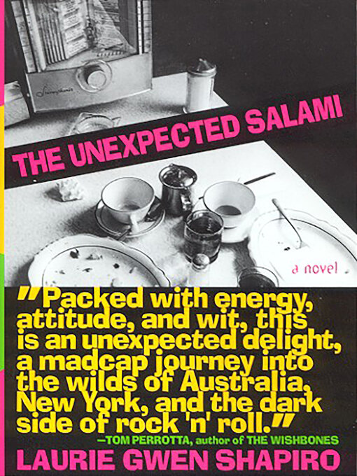 Title details for The Unexpected Salami by Laurie Gwen Shapiro - Available